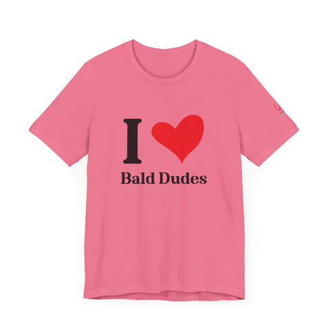 I ❤️ Bald Dudes Super Soft Short Sleeve Tee