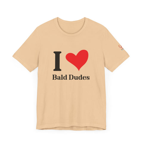 I ❤️ Bald Dudes Super Soft Short Sleeve Tee