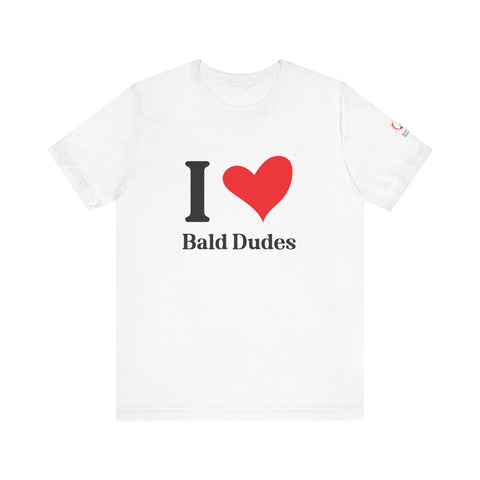 I ❤️ Bald Dudes Super Soft Short Sleeve Tee